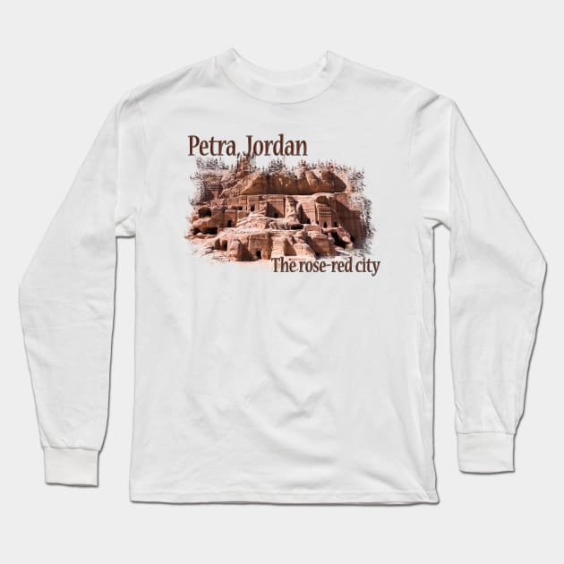 Petra: The Rose Red City Long Sleeve T-Shirt by RaeTucker